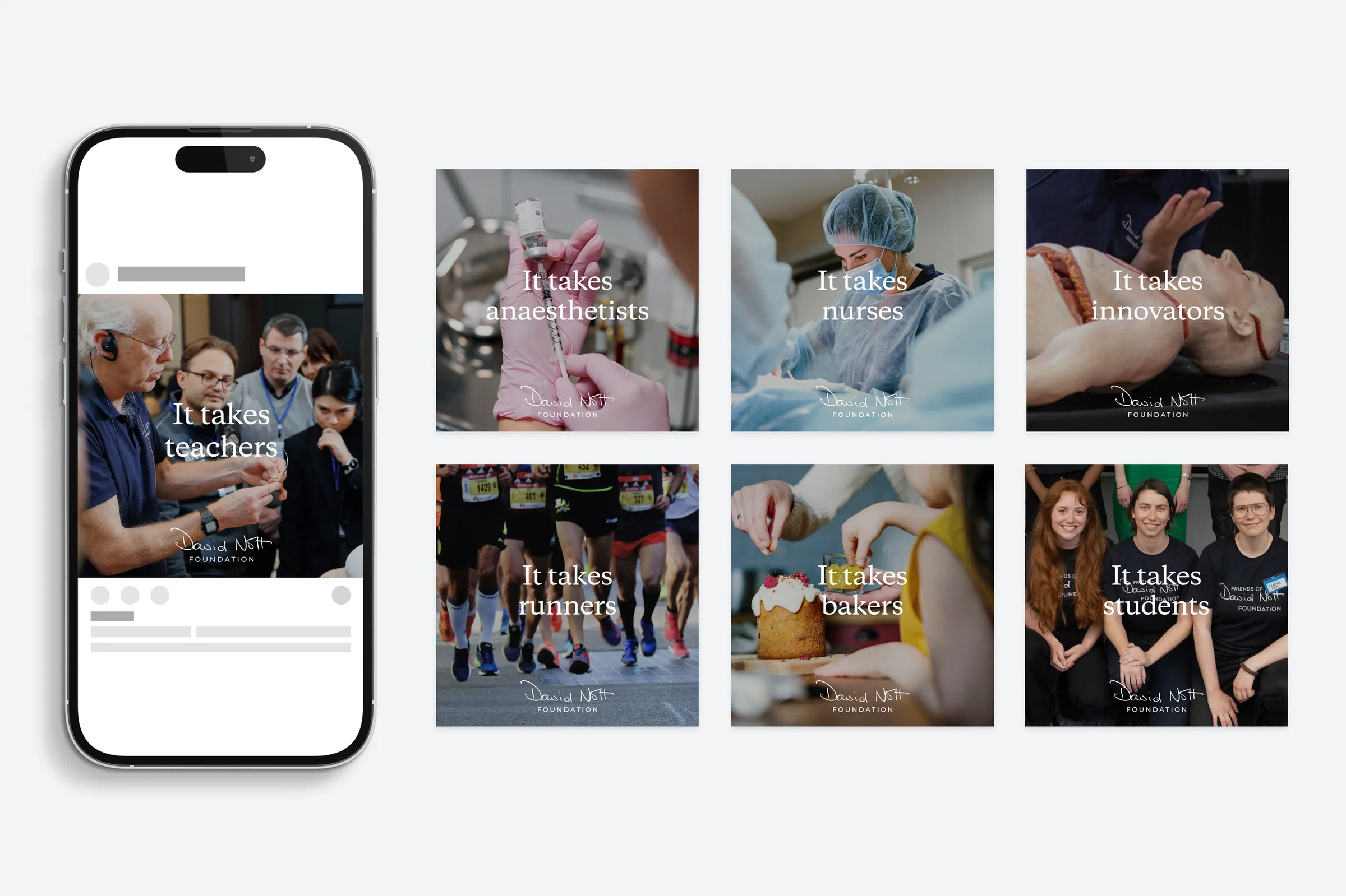 Concept 2 social posts on a phone and as tiles: ‘It takes teachers’, ‘anaesthetists’, ‘nurses’, ‘innovators’, ‘runners’, ‘bakers’ and ‘students’